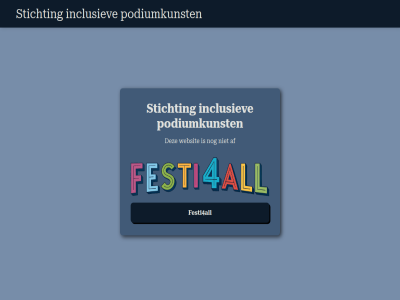 af festi4all inclusiev podiumkunst stichting websit