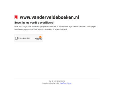 a1474925d9991a71 bent bescherm beveil beveiligingsservic bot cloudflar controleert even gebruikt geduld geverifieerd id pagina prestaties privacy ray schadelijk terwijl websit weergegev www.vanderveldeboeken.nl