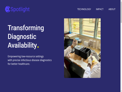 14 3.29 5612ae 867739538 96738278 a about acces accessibl accuracy accurat acros adequat advanced affect affordabl and antimicrobial are availability availabl based better bioluminescent building camera camera-based closely collaborat complex connect contact content contributes countries creat current detection develop devic diagnosis diagnostic disciplines diseas diseases disproportionally dx eindhov either empower enables field for founded gap growing hand hands-on healthcar helix high high-accuracy hom impact implement implementation incom infectious info info@spotlightdx.org infrastructur join kranenveld kvk lack learn legal let limited link low low-resourc low-sensitivity lower mak making middl minimal mission molecular mor most needed nl867739538b01 not oft on on-sit or our partner pathogen platform precis prevent quick rapid reader real real-world reality region relies requir research resistanc resourc resource-limited revolutioniz rsin s sensitivity setting simpl sit skip solution specialist specificity spotlight sto suited symptom technologies technology test the this tim to tol too transform treatment truth us vat we well wher with work world