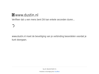 86be5b4f5d68717b bent beoordel beveil cloudflar doorgan dur enkel even geduld id kunt men prestaties ray second verbind verifieer voordat www.dustin.nl