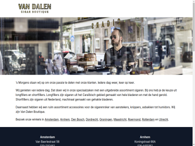 -17 -18 -19 -2005466 -2050130 -2080475 -21 -2143462 -4131699 -4450362 -57229681 -6122129 -6139464 00 010 020 026 030 042 047 050 073 078 09 10 12 20 28a 3 38 40 52a 56 66a 7 aansteker accessoires amsterdam amsterdam@vandalen.com arnhem arnhem@vandalen.com asbak assortiment baerlestrat bezoek blader bosch boutique caraibisch cigar daarnaast dag dal del den denbosch@vandalen.com dinsdag donderdag dordrecht dordrecht@vandalen.com gebied gehakt gemaakt geniet gerold geslot groning groningen@vandalen.com hand hel hinthamerstrat humidor ieder jansstrat ker keuz klant knipper koningstrat lang longfiller maandag maastricht maastricht@vandalen.com machinal morgen nederland neerstrat onz openingstijd pannekoekstrat passie roermond roermond@vandalen.com rotterdam rotterdam@vandalen.com ruim s shortfiller sigar sigarenroker speciaalzak stan stationsstrat uitgebreid utrecht utrecht@vandalen.com vogelplein vrijdag waagstrat wer wij winkel woensdag zaterdag zondag