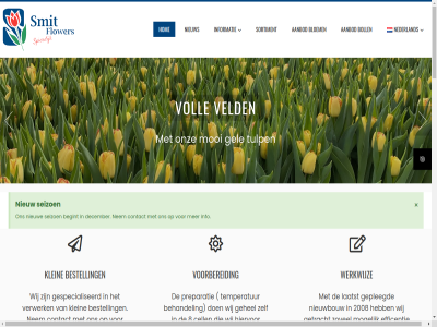 -54748942 06 100.000 11 1643 1970 1990 2 2008 3e 53 8 84084036 aanbod activiteit afbroei afstand afzet arbeidskracht arjan@smitflowers.nl bedrijf begint begon begonn behandel beschik bestell bloem boll bollenteelt bouw broeierij btw by cell contact daarnaast dag december eerst efficentie energie familie flexibel flink flower gebruik gehel gel generatie gepleegd gespecialiseerd gestart getracht gevestigd groent hashthemes hiervor hom info informatie inmiddel jar kanal klant klein koei kvk laatst later lop lx medewerker miljoen mob modernst mogelijk moment mooi nederland nem nieuw nieuwbouw nl863094260b01 ongever onz oogst oorsprong overgegan personel preparatie rol seizoen sind smit smitflowers.nl snel soort sortiment speelt spierdijk stek temperatur them total tulp tulpenteelt twet uitgebreid vast vel veld verander verlaatsweg verwerk voll voorbereid vorm war watersystem we wereld werkwijz wij wordpres zet zien zovel zull