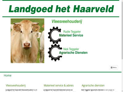 80 advies adviser agrarisch akker algemen all aquitain arbeidsintensief bedrijf bewust bezig blond certificat contact dagelijk design dienst disclaimer eig gebied gekoz gemengd haarveld hom houdt ikb info infra jar jong kleinschal koei komt landbouw landgoed legkipp leveringsvoorwaard link materieel menu mestvarken mid minder nauw navigation nick onderhoud ondernem ontstan ontwerp onz over recht reparatie runder sam samenwerkt servic sitemap tak teggeler thar toggl veelzijd veeteelt vlak vleesveehouderij voer voorbehoud voorhen voornam weiland werkt zowel