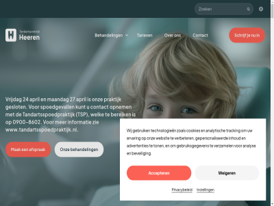 -2281675 -8602 0 00 030 0302281675 0900 10.00 12003612 13 18 18.00 2281675 30261213 500084743@lms.lifeline.nl 8 8.00 83 aanbied aandacht aandachtspunt aangeslot aangev aanleid accepter achttien administratie@tandartsheeren.nl adres advertenties advies adviser afdicht afgestemd afsprak afsprakenformulier afwijk agb agb-cod akkoord algemen allen analys analytisch angst angstig angsttandart assistent basis beantwoord bedoeld begeleidt beginn begrijp begripp behandel behoeft behoud behulp bekleedt belangrijk bell bemiddel bent bereik beroepsorganisatie beschadigd beschermt beschikt best bested betekent beter beveil bevred bezoek bied biedt bijdrag bijvoorbeeld bilthov blek bloedt bosch brug brugg bruxism buit caries cement cod combiner comfort contact contactformulier control controleafsprak controles cookies cosmetisch daarbij daarnaast daarom dag de den deskund deur dezelfd diagnos dienst diep disclaimer dolder dolderseweg donderdag draait dreigt drie dringend duidelijk duin effectiev eig elk en en/of erkend ermee ernstig ervar eten eventuel exact feestdag floss fluorid fluoride-houd footer formel functioneert ga gaaf-method gaatjes gaf gan garander gat gebeur gebit gebitsaandoen gebitsproblem gebruik gebruiksgegeven gebruiksvriend geeft gehad gelez gemak genoemd gepersonaliseerd gericht gevolg gewon gezin gezond glimlach goed goud grag groev halfjar hand hard harmonie hart hebt heftig hel help her hieronder hog hom hoogwaard houd houdend hulp ieder iederen indien individueel info@tandartsheeren.nl infomedic informatie informatiepunt ingeschrev ingevuld inhoud inlay instell invull inwinn inzet ivor jaarlijk jar jong jongst juist jullie kaakbot kak kamer kan kennis kies kiez kind kinder kinderart klacht klachtbehandel klachtenregel klachtenservic klap klar kleintjes kleur klik knmt knmt-klachtenservic knop kom komt koophandel kron krt kruis kunstgebit kunststoflak kunt kwaliteit lach lat later leeftijd leerbedrijf legal legt leid lekkend let levert ligt link loss maand