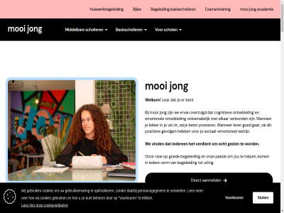 00 070 08 0940 12 18 181 198 2024 21 2564 2582 30 4 435 4vmbo 737 862 869 a aandacht aanmeld abrikozenstrat academie activiteit adviseur af afgestemd algemen allen alwer app as avond b.v basisscholier bedankt begeleid begeleider begeleidingsvorm begrijp behoeft behoeftes bekijk belangrijk bent bepaald besprek best beter bevoegd bied bijles bijlesdocent bijless bijvoorbeeld bk central cito cito-toet coach coaching cognitiev contact daarom daarop den denk dienst direct docent doorstroomtoet echt elk elkar emotionel enorm ervan ervar exam examen examenborrel examentrain executiev extra faalangst fijn frederik functies gan gat gebod geholp gemiddeld gemotiveerd geslaagd gesprek getalenteerd gevestigd gevolg gezien goed grag gratis hag hal hel help hendriklan holt hoogst huiswerkbegeleid hulpvrag ieder iederen inclusief individuel info@mooijong.nl intakegesprek inzet jar jd jezelf jij jong jou jouw juist jullie jurr kenn kennismak kijk kind klar klas klik kom krijg kun lan leerdoel leerling lekker ler leuk lez ligg locatie locaties maandag maatwerk mak manier mat match meerdervoort meest mens middel moeder moeilijk moeit mogelijk mooi naschol nic nicolin niveau nodig omgev ondersteun onderwijs onderzoek onlosmak ontwikkel ontzet onz open openingstijd opvang organisatie ouder overtuigd par passend passie past person plan plann plezier positiev prester prober professional professionel reken remedial resultat rijk rt rust sam schol scholier schooldag sind slag sociaal sociaal-emotionel stap start stat stell stemm stof student studiebegeleid t/m tal tariev teacher teaching team tevred theorie tijden toepass toet training uitdag uitgebreid uiting vak vakantie vanuit veerl vel verbond verdient verschill vind visie vlierboomstrat voorbereid voordat voorwaard vorm vp vrag vrijblijv vrijdag vwo wanner war we weinig wel welk welkom welzijn werk will workshop zaterdag zelf zelfvertrouw zit zodat zondag zowel zull