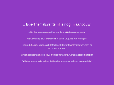 1 2026 achter augustus binnenkort contact ed eds-themaevents.nl facebok foodtruck geinteresseerd gerust grag hard help hop info@eds-themaevents.nl instagram liv markt mog nem ontwikkel onz s scherm standhouder tussentijd uiter verder verwacht verwelkom via volled vrag websit werk wij