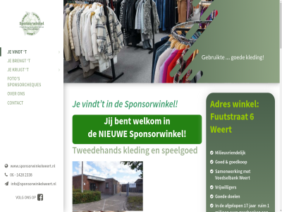 -13.00 -16.30 06 09.00 1 13.00 14 1428 17 2021 2024 2025 2026 21 2338 24 25 27 28 43 5 52 6 aanvrag accessoires adres afgelop all april augustus avg bent betreff blijv bouwvak brengt bv by carnavalsdinsdag complet contact copyright dames december dekbed design dinsdag diver doel donderdag duizend e.o etc euro facebok februari fond foto fotopagina fuutstrat gat gebracht gebruikt gedeelt gehel geld geschonk geslot goed goedkop groen grot hemelvaart her hergebruikt hiermee hiervor hom hoogt info@sponsorwinkelweert.nl ingeleverd initiatief inlever instagram januari jar jij juli kerstvakantie keuz kinder kleding kledingwinkel klik koningsdag kost krijgt kunt kussen leeftijd let lever lokal maandag mei mens milieuvriend miljoen modieuz moesel najar nieuw officiel oktober omstrek onz opbrengst open openingstijd overhandigd plek privacy punt reserved reshar riem right ruim s sam samen-doen samenfond samenfonds0495 samenwerk schoeisel schoen sjal slaapzak slampaq solution sorteercentra speelgoed speelgoedafdel speelgoedwinkel sponsorbijdrag sponsorcheque sponsorcheques sponsorwinkel sponsorwinkelweert sportkled stan steunt stichting strat t t/m ter textiel textielcontainer tijden total tuin tweedehand uitreik vel verantwoord verbrand veren verkop verrass vindt voedselbank vrijdag vrijwilliger vrijwilligersorganisaties waard war wederom weert wel welkom welzijn wer werkt wij wijk/dorp wijz wilt winkel woensdag www.sponsorwinkelweert.nl zak zaterdag zelfstand zer zie zoal zomervakantie zondag zorg
