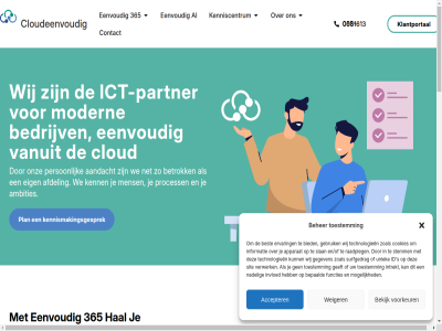 -0081613 085 2026 22c 365 42048244 6595 aandacht ac accepter actief afdel ai algemen ambities apparat automatiser bedrijf bedrijfsdoel bedrijfsinformatie bedrijv begin begrijpt beheerd beher bekijk bent bepaald beschik best bestand betrok bied binn binnenkort blog blogpost bouw btw cloud cloudeenvoud cloudomgev collega complet connectiviteit contact cookies daarom dagelijk data digital direct doorwerk download een eenvoud eig en/of ervar formulier functies gebruik geeft gef gegeven gelov groei hal handbereik helpdesk helpt huis ict ict-afdel ict-oploss ict-partner id info@cloudeenvoudig.nl informatie innovatie internetverbind intrekt invloed janstrat jouw kantor kenn kenniscentrum kennismakingsgesprek klantportal klar kvk laatst les mac medewerker meedenkt meegroeit mens microsoft modern mogelijk nadel nem net nl869469058b01 omgev onderstaand ondersteun onderweg onz oploss organisatie os ottersum overzicht partner person plan proactiev process programma raadpleg s sam sit slan slim snell st stabiel startscherm stat stemm surfgedrag technologieen thuis toekomstbestend toestemm uniek vanuit veilig versterk verstur vertrag verwerk via voorkeur voorsprong voorwaard vul war we weiger werk werkdag werkomgev werkplek werkzam wij window zoal zodat zorg zorgelos
