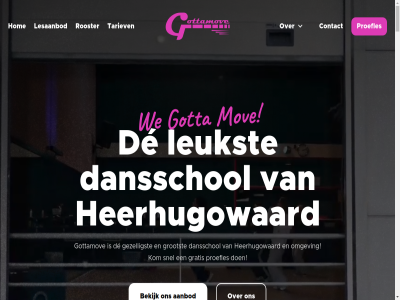 aanbod agency bekijk contact dansschol de gezelligst gotta gottamov gratis grootst heerhugowaard hom kom lesaanbod leukst mov omgev pitch proefles rooster snel tariev we websit