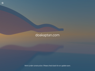 an back check coming construction doakaptan.com for pleas re son under updat we