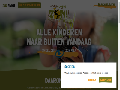 00 015 2635 456 62 82 accepter administratie@kinderopvangzon.nl all annemiek anouk av bak beher bel broch buit buitengewon buitenschol col cookies daarom dag delfgauw delft den ea eerder en facebok feest film flex gebruik gedan gekom geluk genoeg groei groen hom homepagina hoorn ieder inschrijv instagram inzet kinder kinderdagverblijf kinderdirecteur kinderopvang knutsel leeftijd lekker les leuk linkedin locaties lookwater medewerker menu mog naai naaldwijk niemand nieuw nootdorp onderzoek ontdek ontwikkel onz ooit ouderportal ouwerkerk pad peuteropvang pijnacker poeldijk privacy ravot regio sam som spel spelletjes sport talent tegemoet teken tred vandag vel verder vertrouw via vind visie water we welkom wer wereld werk will zelf zichzelf zoal zon zonneburcht zonnetj zorg
