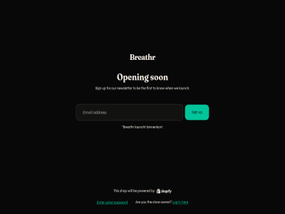 are be binnenkort breathr by email enter first for her know launch launcht log newsletter open our owner password powered shop sign son stor the this to up using we when will you
