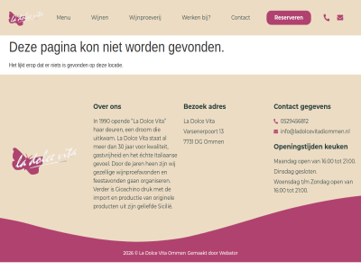 00 0529456812 13 16 1990 21 30 7731 adres bezoek contact deur dg dinsdag dolc drom druk echt erop feestavond found gan gastvrij gegeven geliefd gemaakt geslot gevoel gevond gezell gioachino hen import info@ladolcevitadiommen.nl italiaan jar keuk kwaliteit la lijkt locatie maandag menu not omm open opend openingstijd organiser originel pag pagina product productie reserver sicilie stat t/m uitkwam varsenerpoort verder vita webator werk wij wijn wijnproefavond wijnproeverij woensdag zondag