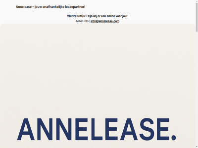40 advies anneleas annelease.com baanbrek basis begeleid beher benieuwd beoordel best binnenkort blij busines buy can complex cor deal duidelijker eerlijker eerst efficient ervar ervor exact extern ga gewon goed grag hand happines hebt help hi hoogst hulp i info info@annelease.com ingewikkeld inhoud inricht invull it jar jarenlang jij jou jouw kijk klaarstat klant klantbelev krijg kun kunt lastig leas leaseadvies leasepartner leasing leuker maatwerk mail mailtj mak makkelijk makkelijker management mee merk moeilijk mogelijk nem nfo@annelease.com nodig onafhank onlin onz opstell optimal passie past professionel project richt rondom sam scherp simpel stur t tender tenderbegeleid tevred tijdelijk ultiem verder verschil vull wagenpark wagenparkbeher war wens wereld werk wet wij wilt word you zodat zorg