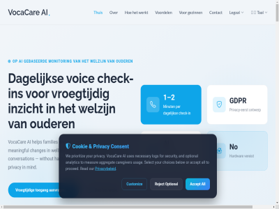 0 1 2 4 aanvrag accept aggregat ai ai-based all analytic and b.v based baselineanalys bedrijf below car caregiver check check-in choices consent contact cookie copyright customiz dagelijk designed eerst elderly families for gdpr gebaseerd gebruiksscenario gezinn hardwar ins inzicht legal log measur minut monitor necessary nl no ontwerp optional or organization ouder our partnerschapp per person platform prioritiz privacy privacy-eerst privacybeleid proced product proefprogramma read reject s security select servicevoorwaard stemmonitor thuis to toegang usag uses v2.4.0 vereist vocacar voic voordel vroegtijd we wellbeing welzijn werkt your zorganova zorgorganisaties