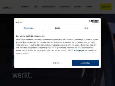 actief advertenties adverter akkoord all analys analyser ban basis bied combiner contact content cookies del detail functie functies gan gebruik geeft gegeven hiermee i informatie inschrijv instell jou klik kunt lez liever maakt media onz p partner personaliser plezier privacypagina services sit social toestan toestemm uitzendbureau vacatures verstrekt verzameld we websit websiteverker werkgever werkt werkzoek wilt zoek zzp