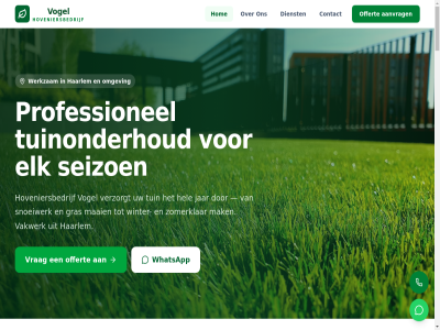 06 08 13 2026 78 97 aanvrag all bastiaan bell btw contact dienst elk gras haarlem hel hom hovenier hoveniersbedrijf hoveniersbedrijf-vogel info@hoveniersbedrijfvogel.nl jar kvk maai mak navigatie offert omgev professionel recht sebastiaan seizoen snoeiwerk tuin tuinonderhoud vakwerk verzorgt vogel voorbehoud vrag werkzam whatsapp winter winterklar yannick zomerklar