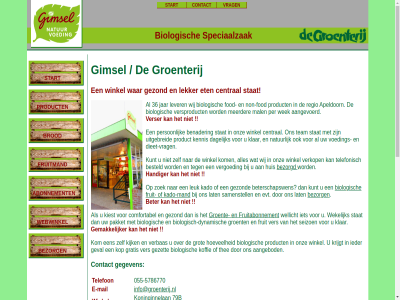-5786770 00 00uur 055 08 13 16 17 2005 2026 30 30uur 36 7315 79b aangebod aangevoerd abonnement all apeldoorn becaus besteld beter bezorg bezorgd bijgewerkt biologisch biologisch-dynamisch bn brod central cod comfortabel contact copyright dinsdag dynamisch e e-mail enabled eten evt fod from fruit fruitabonnement fruitmand gegeven gemakkelijker generated geval gezell gezet gezond gimsel goed gratis groent groenterij grot handiger hoevel huis ieder info@groenterij.nl januari jar kado kado-mand kiest kijk klar koffie kom koninginnelan kop krijgt kunt laatst lat lekker lever maandag mail mal mand meerder no non non-fod not onz openingstijd option pakket per problem product rcb recht regio running samenstell seizoen sit speciaalzak start stat t/m telefon telefonisch the thee tracking ver verband verbas vergoed verkop verser vers­product voorbehoud vrag vrijdag war websit webwinkel wek wekelijk wellicht wij winkel www.groenterij.nl zaterdag