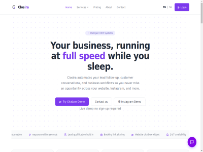 /mo 1 2 2026 24/7 249 29 3 4 449 50 599 99 a about action activ activity ads algemen alignment all alway always-on analytic and api are as at auto auto-reminder auto-reply automat automatically automation availability becaus belief booking bot bottleneck branding build built bundl busines businesses but calendar can captur cas chatbox clearly client clos closing closira closira.rpa cod collect com communication complet confirm/cancel contact container conversation conversion count creat crm cros cross-platform custom customer dashboard data day deal deletion deliver delivery demo determines display dm do don embed event ever every exactly focus follow follow-up for founded from full ga4 googl gtm handles hom how included inconsistent individual info@closira.com information insight instagram installation integrated integration intelligent into ira it just key know label lead learn legal let lin link liv ll login los lost manager manual mapping measurabl messag messages meta missed mission most n8n ned needed nl no no-show nonexistent not now on one one-lin only or our out outcomes packag pixel platform popular pricing product property purchas qualification qualified re reach reaches ready real real-tim reduc reminder reply reserved respon respond rest revenue right rpa running s sak sav schedul scores second see send services setup shared sharing show sign sign-up simpl simultaneous slep slow small so specific sped stack start summary system t tag takes team tell that the their themselves they through tim times to track tracking try turn up us use using verified via vision visitor voorwaard vs walkthrough we websit what whatsapp when wher whether whil whit white-label widget with within without work world would wrong you your