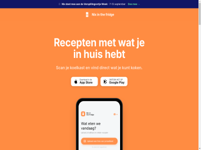 13 2026 7 ai algemen all android app artikel bespar bewar chef complet contact dag dagblad direct doe doet download favoriet foto fridg gebruik geld gezien googl gratis hand hebt huis info@nixinthefridge.com ingredient inspireert iphon keuk kijkj koelkast kok kunt later mak media mee nix noordholland ontdek onz play privacybeleid proef radiofragment recept recht scan scann scanner september stor the veelgesteld verspillingsvrij vertelt vind voedsel voorbehoud voorwaard vrag wek werkt wij