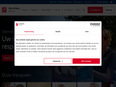 +0 +1 0 1 a aanpass aanvraagportal ademhal advertenties adverter alt analys analyser annuler basis beter bied clusterhoofdpijn combiner contact content cookies del detail doorgev druk feedback functies gebruik gegeven gezond gid homepagina informatie kennisbank klantenservic longzorg maakt media medical nieuw onz optimal partner personaliser probleemrapportag reader respiratoir schermlezermodus screen-reader scren services sit slaapzorg social specialist tekst tellerstand therapieen toegank toestan toestemm venster verstrekt verzameld we webshop websit websiteverker werk westfal zorginstell