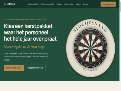 +31 01 02 03 04 1 2 2026 360 42159091 44749668 6 90 aantal aantall aanvrag adres af afgeleverd afgenom all assortiment basis bedrijf bedrijfsaantall bedrijfsnam bedrijv bedrukt beeld beginn begonn beloft bent bepaalt bereik besliss bestell betekent binn black blij blijft blijv blikvanger blue bord bouw bovenop branded bras breng brochur btw cadeau cadeaus categorie complet contact contactperson daarom daarover dartbord dartmat dartshopper dartwinkel dat desgewenst dezelfd diezelfd digital direct dos doz draait e e-mail e-mailadres echt een eerst eig eigenar electro elk enig erachter erbij ergen eromhen etui exclusief feestdag fiscal gaf gan gat geeft gef gekoz gekreg gemaakt genoeg geprat gev giftwerk goed goedkeur gooi grag grootst hand hang hangt hel helemal het hetzelfd hierbov hoeft hoevel hoort hor houd huismerk huisstijl impact indruk info@giftwerk.nl instap inzet jar jullie ker kerst kerstdag kerstkaartj kerstpakket keuz keuzes kies kiest kiez king klant klantenservic kleur komend komt kortingscod kost koto krijgt kunt kvk lang langer langskomt lat leijt lekker lever levert levertijd lijn logo m maakt maatstaf mag mail mailadres mak maker mat mee meegat meest meestal mens merk merkt mid moet moment multiset mur n nam nederland net niveau och offert onlin onthoud ontvanger ontwerp onz order pakket par per person personel pijl plek plezier plus prat precies premium presentatie prijs prijz pro product proef proefpakket regel relatie relatiegeschenk restpartij rond ruim sam samenstell samenstelt samenwerk santema schatting schur seizoen set slanker stan stap stel sting straight stur stuurt surround telefon telefoonnummer ter thuis tien tijd toelicht total twee tweeen twijfelt uitdel uitgevoerd valt vandan vanzelf vast verdwijn verhal verstur vertel vertell vertelt verzenddos visit volled voorbeeld voorrad vrag waardeert waarder waarmee waarom wachtrij wanner war we wedstrijdklas wek welk werk werkt wet wij wild will wilt z zicht zien zit zwaarder