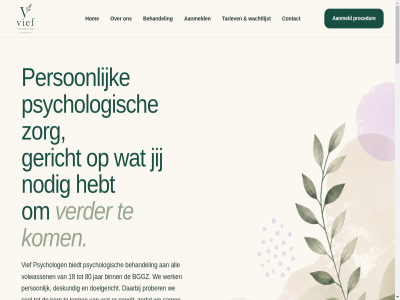 17.00 18 2026 2241 31 80 9.00 aanmeld all allen ander angst behandel betrok bevindt bggz bied biedt binn burn burn-out contact cranenburchlan daarbij daarom dagelijk denk depressiev deskund doelgericht dur eerst emotieregulatie factor focal gericht gev grag handvat hebt herstel hom houdt ieder iederen info@viefpsychologen.nl intak invloed inzicht jar jij jou jouw kennismak kern kijk kijkt klacht klachtenregel klar kom kortdur kun kunt kwaliteitsstatut langer lat les lev licham ma mee meld moeilijk mogelijk negatief nem nodig ontstan onz onzeker opnem oprecht out overspann paniekklacht patron person pj praktisch privacyverklar prober problem procedur psychisch psycholog psychologisch ptss rol sam situatie snel somber speelt spel stand stap start stat stres tariev terecht terugker trauma uiteenlop uiteind uitgangspunt uitgebreid uitkomt uniek verander verder vief volwassen vr waarbij waarin waarmee wachtlijst war wassenar we welk wer werk zelfbeeld zelfstand zet zodat zorg