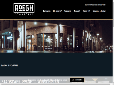 -870018 0597 11.00 17.00 18 2022 22.00 3 74b3 8700 9671 aanschuiv additiev adres appeltaart avond bedien beginpagina bereid bijklets bordj borrel borrelplank cappuccino clean contact cookies copyright dag dat diner dinsdag donderdag email en ervaart ervar et eten even familiediner fantastisch figur gan gang gebied gebruik gemeent geopend gerecht get gevuld gewon gezell gezet goed happen heerlijk houdt huiskamer idee instagram jij jou jullie keuz kinder kinderspeelhoek kindvriend kleintjes krijg kun kunt kwalitatief lekker letter lunch maandag mama manier menukaart mogelijk n ner nieuw no nodig nonsen nou of oldambt oma onlinebouwer ontmoetingsplek ontwikkeld onz openingstijd overdad papa poeha precies prima reserver restaurant roegh ruim s sam schaadt see sit speciaalbiertjes sta stadscaf stadscafe@roegh.nl telefon terecht terwijl toe toff uitbreid uur vegetarier venn verbeterd vergader vermak verzadigd vier vlagtwed vleeseter voelt volwass vriendengroep vrijdag war we weinig welkom what wij winschot woensdag you zakelijk zakenrelatie zaterdag zien zondag