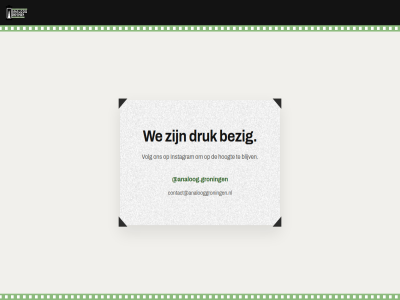 analog analoog.groningen bezig blijv contact@analooggroningen.nl druk groning hoogt instagram volg we