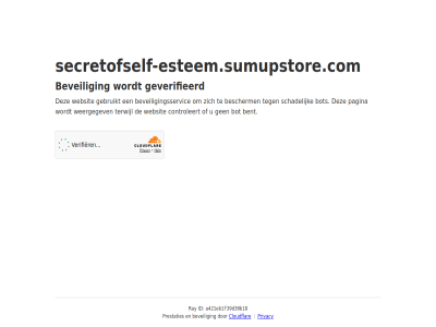 a421eb1f39d30b18 bent bescherm beveil beveiligingsservic bot cloudflar controleert even gebruikt geduld geverifieerd id pagina prestaties privacy ray schadelijk secretofself-esteem.sumupstore.com terwijl websit weergegev