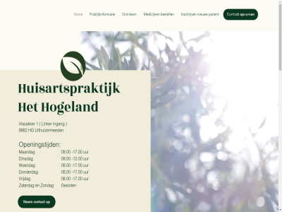 -12.00 -17.00 0595 08.00 1 2023 2024 2305 3800 41 9982 adres assistente@huisartspraktijkhethogeland.nl avg best bestel bestell betrok biedt contact dinsdag donderdag dorp email geslot goed groning hg hog hogeland hom huisartsenpraktijk huisartsenzorg huisartspraktijk ingang inschrijv juli klein kwalitatief linker maandag medicijn menu mogelijk nabur nem nieuw openingstijd opnem patient per person platteland praktijk praktijkinformatie roodeschol servic spoed stan team uithuizermed uur vaandel vanuit verhuisd vlasakker vrijdag websit welkom wij woendag zaterdag zondag zorg