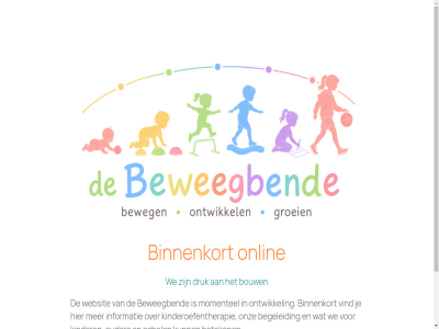 begeleid beteken beweegb binnenkort bouw druk ga info@oefentherapiebeweegbende.nl informatie inhoud kinder kinderoefentherapie momentel oefentherapiebeweegbende.nl onlin ontwikkel onz ouder schol vind we websit