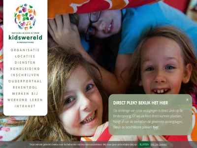 af bekijk beschik bezoekersstatistiek bijhoud cookies data dienst direct gebruikt gewenst hangt inschrijv intranet kidswereld kind kinderopvang leeftijd ler locaties onz opvangdag organisatie ouderportal person plaats plek rekentol rondleid slan sluit sommig vestig we websit welkom werk werkend wij