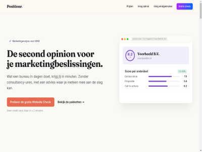 /jaar /rapport/voorbeeld-bv 1 10 1490 2 2026 21 2490 3 30.000 3990 5 5.000 5.8 6.2 60 7.4 7.5 8.2 aanbevel account achter achtergrond acties action add admin advies ai algoritmes all ander antwoord b.v basis bedrijf begin bekijk binn buikgevoel bureau bureau-traject bureaus call card cases check concret consultancy consultancy-add-on consultancy-ur contact control cookiebeleid credit dag dagelijk data denk dertig diepgang doe doet dos drie een eerst eig eindgebruiker elk ervar extern features fractie fundament gebeurt gebouwd gebruik gecodificeerd geeft gefundeerd gem gemaakt gevall gratis grip groei hand herk hoeft huidig hulp hun indruk inlog jaarbedrag jar jargon jij jouw juridisch kenn keuzes kies klar kom kost krijg kunt legg leunt log lop maakt machin manier market marketer marketing-achtergrond marketing-jargon marketinganalys marketingbesliss marketingwetenschap mee meest mens meten methodiek minut misser mkb modul modules namak nederland nem nodig onderdel ondernemer opinion opzegg pakket per populair positionr positionr.nl positionr.nl/rapport/voorbeeld-bv praktijk prijs prijz privacy prober product propositie raamwerk rapport rapportages schrijv scor second sector situatie slag stap stapp startpunt sterkst stevig strategie strategisch succesvoll tegenan terugkrijgt tijd to tol traject twee universiteit uren uurtariev vak verhoudt verschil vertal vol volgend voorbeeld voorbeeldbv.nl voorwaard vrag wacht war we websit weegt wek welk werkt wij zet ziet zit zwart