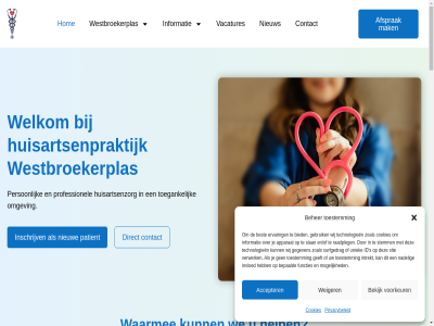 023 1 10.00 149 1991 2 3 3272 538 8.00 aandacht aanspreekpunt accepter advies afsprak all allemal app apparat assistent assistente@westbroekerplas.nl assistentes beantwoord beher bekijk bel belangrijkst bepaald bereik besliss best bestat betrok bezoek bied binn blijf bloedafnam buro contact contactgegeven cookies del denk deskund diagnoselaboratorium dichtbij dinsdag direct donderdag e e-mailadres eenvoud eerst elk empathie en/of enkel ervar functies ga gebruik geeft gegeven geopend geregeld gev gezond goed grag handig hard hecht help herhaalmedicatie hom hoogt hoogwaard huisart huisarts huisartsenpraktijk huisartsenzorg huisartsgeneeskund hulp id iederen informatie inschrijfformulier inschrijv intrekt invloed kantoorur keuz kje klacht koort kunt kwalitatief laagdrempel les licham link luister maakt mailadres mak medewerker medisch mee meegemaakt meestal mgn mgn-app mijngezondheid.net missie mogelijk nadel nem nieuw nieuwsbericht nodig omgev ontwikkel onz openingstijd oprecht optie overkom patient person pijn plann poh postadres praktijk praktijkinformatie praktijkondersteuner privacybeleid professionel raadpleg receptenlijn regelt rz s salt sam samenwerk scherp sit slan snel spoed spoedgeval spoedgevall spoedlijn stan stemm surfgedrag team technologieen tek telefonisch telefoonnummer terecht tijd tijden toegank toestemm tuss uitstek uniek uur vacatures vakbekwam velserbroek verder vervel verwerk verzwikt via vijfhoek voelt voorkeur vorm vrag vromaadweg waarmee wanner we webdesign weiger wel welkom welzijn werk werkwijz westbroekerplas wet wij wilt zoal zorg zorgverlener