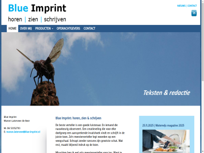 06 2024 2025 25.11.2025 53352793 aansprek aard achtergrondverhal beleid ber best bezoekerscentra blijvend blue bred bv communicatie contact content corporat creatievel disclaimer doe doelgroep drinkwaterbedrijv e educatie eigenar elk elkar ervar expertis gezamen giet glossy goed groen grootst hom hor imprint inclusief indruk inhoud inhoudsontwikkel inhoudsontwikkelar institut interactives interview invalshoek jou jouw juist kennis kennisinstell kwr laterveer-d laterver legt leven levens-wetenschapp levenswetenschapp lezer luisterar m maakt magazin manon manon.laterveer@blue-imprint.nl mee meesterverteller misschien musea n natur natuurorganisaties nauwkeur net nieuw nieuwegein o.a observeert onderzoeksprogramma ontmoet opdracht opdrachtgever over overdrachtsmiddel passie proactief product rancun redactie reportages research rest schat schrapt schref schrijft schrijv snelmenu storyboard tekst tekstschrijver tentoonstell tentoonstellingstekst ton twist verhaallijn verhal verrass vertaalt vertal verteller vindt vorm wanner war water watersector waterwijs we webtekst weegschal wel wet wetenschap wetenschapp wetenschapscommunicatie wetenschapsjournalist woord zeg zien zoek zoekt