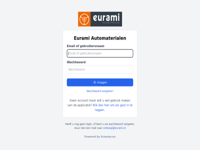 account applicatie automaterial bent by email eurami gast gebruik gebruikersnam grossier.nu inlogg klik logg login mail mak powered stur verget verkoop@eurami.nl wachtwoord wel wilt
