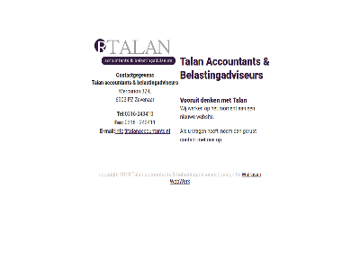 -243410 0316 2019 243411 32 6903 accountant belastingadviseur by contact contactgegeven copyright denk design e e-mail fax gerust info@talanaccountants.nl mail mercurion moment nem nieuw pz talan tel vooruit vrag walrav websit webwerk werk wij zevenar