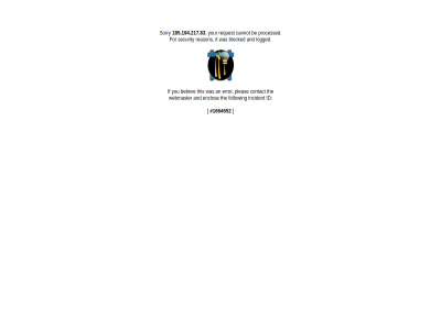 1664652 185.194.217.83 403 an and be believ blocked cannot contact enclos error follow for forbid id if incident it logged ninjafirewall pleas processed reason request security sorry the this webmaster you your