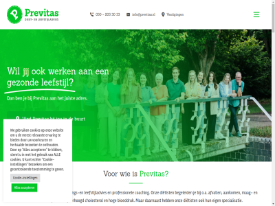 -2053033 050 1 171 2 2026 205 30 33 9603 aankom aanmeld accepter activiteit adres ae afspraak@previtas.nl afvall agenda all begeleid bekijk bezoek bied bloeddruk buurt cholesterol coaching contact contactgegeven cookie cookie-instell cookies daarnaast darmklacht designy diabetes dietist drenth echter eenvoud eig ervar friesland ga gebruik gecontroleerd gev gezond gorecht gorecht-oost gratis groning herhaald hog hoogezand ideeen info@previtas.nl inhoud instell jij jou juist klik krijg kunt lat leefstijl leefstijladvies mag mail meest meld navigation nieuw nieuwsbrief o.a onthoud onz oost partner per person previtas professionel recht relevant schrijf social specialisatie stemt suggesties toestemm toggl verhoogd vestig via vind voeding voedings- voorbehoud voorkeur we webdesign websit werk wet