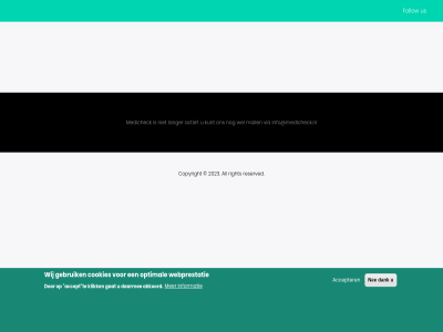 2023 accept accepter actief akkoord all cookies copyright daarmee dank follow gan gat gebruik hom info@medicheck.nl informatie inhoud klik kunt langer mail medicheck nee optimal overslan reserved right us via webprestatie wel wij