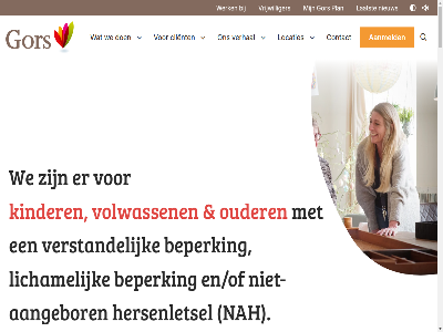 -12 -16 -18 -30 -4 -50 0 00 0113 12 18 2025 2026 2160 24 24/7 273 30 333 4 4460 4462 50 8 aangebor aanmeld accepter activiteit actuel advertenties adverter algemen all allen analys analyser artikel basis basisvisie behandel bekijk bel benieuwd bent beperk bericht beschermd beter beveland bewar bezoekadres bied binn blijf breng c casemanagement centra client cloudflar combiner contact content cookiebeleid cookies copyright daarbij daarover dag dagbested del disclaimer doeleind donderdag duiveland dz e e-mailadres elkar en en/of ervar essentiel evenal fijn functies ga gebruik gebruikt gegeven gehandicaptenzorg gevond gewon gezicht goes gor gorsplan grag hebt hersenletsel hieronder hitteplan hom hoogt humor idee ieder iederen info@gors.nl informatie jar jezelf jong jonger jongvolwassen jouw juni keuz kijk kind kinder kindzorg klik kom krijg krijgt kunt kwaliteitsbeeld kwetsbar laatst leeftijd leerling ler les lev licham liever locaties luister maakt maandag magie mailadres mak md medewerker media meedoen meeprat meld melding moeit nah nam nederland nem niet-aangebor nieuw nieuwsbericht nod nodig omgan ondersteun ontdek ontwikkel onz openstaand ouder overzicht partner personaliser plan postadres postbus precies prettig privacybeleid privacyverklar reactie recht regie regio rondom ruimt sam schouw schouwen-duiveland services servicevoorwaard sfer sit situatie snel social stan stat stationspark stur system t/m thuis thuisbegeleid toepass tripl triple-c turnstil uiteenlop updat uur vacatures vanuit vanzelfsprek veelgesteld veilig verbindt verder verhal verstand verstrekt vertrouwd verzameld verzend via vind vlaander volwassen voorbehoud voorwaard vrag vrijdag vrijwilliger waard waarin walcher war we websiteverker weersomstand werk werkdag wet wij woonbegeleid woord zeeland zeeuw zeeuws-vlaander zet zoek zomerperiod zorg zorgadviseur zorgbehoeft