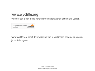 87ca18de2c409036 actie bent beoordel beveil cloudflar doorgan even geduld id kunt men onderstaand prestaties ray verbind verifieer voer voordat www.wycliffe.org