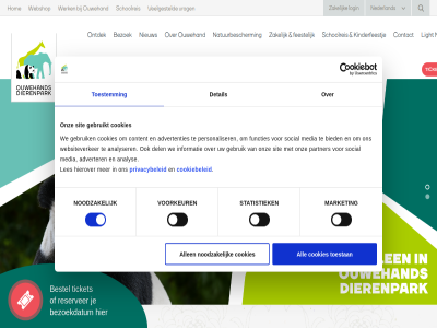 1 2 advertenties adverter all allen analys analyser bestell bezoek bied contact content cookiebeleid cookies del detail dier dierenpark feestelijk functies gebruik gebruikt hierover hom informatie kinderfeestj les light login market media natur natuurbescherm nederland nieuw night noodzak ontdek onz ouwehand partner per personaliser privacybeleid roept schoolreis sit social statistiek ticket toestan toestemm toestemmingsselectie veelgesteld voorkeur vrag we webshop websiteverker werk zakelijk