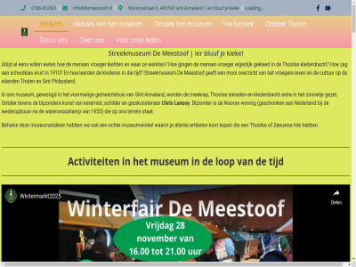 -652901 /zeeland 0166 1 1475 1490 1591 16.00 18.00 1910 1953 2 2025 2026 21.00 22 28 29 31 36 4697ge 550 6 aandacht aangepast aangewez aanmeld aantal aanvrag aanwez aardrijkskund activiteit adrichem afgelop akkerman all allemal allen allerlei ambacht anna annaland antwerp archeologieveren archeologisch arie artikel authentiek awn bedank bedijk beeld behalv beheerder beher behoud bekijk bekijkt belgie berg bericht best bestaand bestan bestur betekent betrok betrokken bezocht bezoek bierensstrat bijzonder blijft bluf bord bourgondie bouw brabant breng bron brut bruyn buitenterrein buurtbewoner ca chris collectie collega collega-musea conservator coordinator cultur daarom dag dankbar datum del delta den deur diavoorstell dienst diep dijk dinsdag doel doet dorp dorst drankj duo echt eeuw eigen eiland elektriciteit entreegeld ereplaatsj erfgoed eruit escaperom expo expositie exposities extra feest film foto fotograf ga gan gat gebak gebeurtenis gebied gebrekk gebruik gebruiksvoorwerp gedan gedur geeft gefluisterd geisoleerd gekled gemaakt gemeent gemeentehuis general genom geologisch geopark geopend georg ger geraakt gerard gereedschap geschetst geschiedenis geschilderd geschonk geslot gestol getoond gev geverfd gevestigd gevormd gevuld gewerkt gewonn gezell gezet gid gids ging glaskunstenar goed groen groet han hand handel hapj harry hart hartog hartverwarm hebt hecht heerlijk heijer heiligman hel helas hen herinner hertengewei herverkavel historisch hoek houdt hulp ideeen iederen ier inbrak indijk info@demeestoof.nl informatie inhoud interieur ivn ivn-gids j.l jaaroverzicht jan jar jarig jij jonker jou jouw juli kaart kabel kamer kan kat keihard keramist keur keurmerk kiek kijk kinder kinderkor klederdracht kleding klik klus kod koender kom kond kop kostbaarst koud krabbenkrek kracht kram krijgt kun kunst kunt laatst label lamp lan land landkaart landschap lang lanoy lat later led leefd leerd len leo let lev lid/donateur ligg link loading lop maand maandag mak mann maq