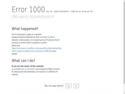 -08 -29 /support/troubleshooting/http-status-codes/cloudflare-1xxx-errors/error-1000/ 00 1000 19 2026 28 a a32dcc7bdc8bd2f3 addres an and are by can chang click cloudflar conflict creating detail developers.cloudflare.com developers.cloudflare.com/support/troubleshooting/http-status-codes/cloudflare-1xxx-errors/error-1000/ different dns do error for happened helpful i id if ip it login mor network no on owner pag performanc pleas point prohibited ray record requested resolv reveal s security see should system that the this to unfortunately utc ve websit what within www.duivendrechtdestijds.nl yes you your