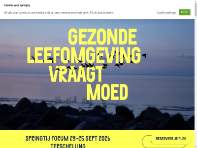 -25 1 2 2020 2022 2023 2024 2025 2026 23 24 25 3 4 5 6 7 9 aanwez accept accepteert actie activiteit agenda all ander bedrijfslev bedrijfsvoer beleid beslisser bestaand bewandel beweg bijdrag blijf bluesky bouw brengt collega complex concret congres contact content cookie cookies current dag del denk dilemma direct doe doorbrek drager drie dur duurzam echt ecologisch economie edities eig en en/of energie ertoe ervar fijn focus forum gan gebruik gegeven geprofiteerd gev gezamen gezonder groep grondstoff hebt hel helpt hom homepag hoogt hoogtepunt ide ideeen impact industrie info@springtij.nu informatie infrastructur inhoud initiatiev inspirer instagram instell integral intensiev inzicht jaarlijk jan jar jij kennis kennisinstell kern keuzes kom komend krijg kunst landbouw lauwersog leefomgev leider leiderschap lev levert linkedin los maatschapp main mak med mee meerder meest mens middenin middenveld moedig mooier morg natur nederland nem nen nen-congres nieuw nieuwsbrief oa omgev ondersteunt ontmoet ontmoetingsplek ontstat ontvang onz opdoen opgav opgebouwd oploss opstart over pad pag partner patron per perspectiev plan platform plek princip privacybeleid professional programma prudential rak reflectie regio relevant reserver richtinggev rom rond ruimt s sam samenkom samenlev samenwerk scherp schoner schrijf sector sectorgrenz sept september setting skip sluit social socialer spotify springtij sted stimuler strategie strategisch systeemgericht systeemverander system terschell terugblik the thema to toekomst traditionel transitie transities transitievraagstuk uitnod uitvoer uniek urgent urgenter vanuit verantwoord verbeeldingskracht verbind verder verdiept verkend verkenn verkent vernieuwer verslag versnel versnell versterkt vervolgacties voedsel vol volg volgen vond voorgaand vooruitblik vorm vraagstuk waardevoll waarin war water we websit werk werkplat werkt whol wij wijsheid will word youtub zit zoal zorg