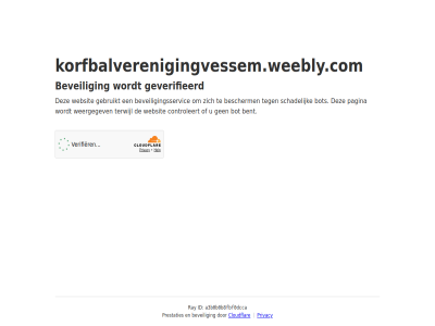 a3b0b0b8fbf0dcca bent bescherm beveil beveiligingsservic bot cloudflar controleert even gebruikt geduld geverifieerd id korfbalverenigingvessem.weebly.com pagina prestaties privacy ray schadelijk terwijl websit weergegev
