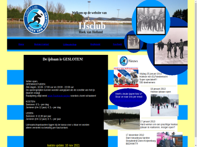 00 10 10.00 12 17 18 19 2012 2013 2021 22 25 3 5 50 550 7 aangepast all allen bedankt bestuur/contact betal conditie daarom dag december deelnemer eerst elfstedentocht email facebok facebook-pagina foto geslot hard hoek holland hom ijs ijsban ijsclub ijspret indien info@ijsclubhoekvanholland.nl januari jar junior kantin kas/contant kassa klar knijnenburg komt kost laatst led leuk lidmaatschap lidmaatschapskaart ligg mini morg nieuw nieuwbouw nov onz open openingstijd pagina per prachtig raadpleg realiser reglement s schaats senior sloopbedrijf spectakel start stur super t/m updat uur verstrekt voordat vraagt vrijdag websit welkom werk zwir zwirs-knijnenburg