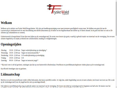 /fryskewald 00 0133 0398 06 09 1 10 100 12 120 13 14 140 17 18 19 1a 2026 22 28 3 30 3d 3d-schieten 53500598 9 9231 9233lk 97 9999 aanwez acht adres afstand alg algemen all aspirant banknr banknummer bedraagt beeindig begeleid begeleidt begin beginn beginnersban bekend bekwam beschik besluit bestat bestuursled bestuurslid blazoen boelenslan boogschiet boogschutter boogschuttersgild bos buitenveld contact contributie d dam dient dinsdag doel donderdag e e-mail eerst elk ervar facebok faciliteit federatie feestdag frysk fryskewald gebeur gebruik geinteresseerd geslot gezell gino gr gratis grot hal half handbog handboogveren henk hierna houding i.v.m iban iban-banknummer info@fryskewald.nl instructie instructie/proefles januari jar jeugd johhny junior kijk kom kost kun kunt kvk kvk-nr lauwersweg led less lid lidmaatschap loanehiem lopend lycklama maakt mag mail mak materiaal meter mocht mooi naast namelijk nederland nl39 nnhf noord november nr officiel onz openingstijd opzegg ouder ouder/voogd ozn penningmeester penningmeester@fryskewald.nl per period pieter plat postadres prester proefless proeflid proeflidmaatschap proeflidmaatschapless rabo schiet schietdag schiethal schietsport schiettechniek schriftelijk schuimdier schutter secretaris secretaris@fryskewald.nl spekloan stat strat surhuisterven t/m target tien tijden trainer training twee uiter uitnod uur vacatur veilig veiligheidsregel veld verder veren verschof vind voldan volgt volwassen voorop voorzitter voorzitter@fryskewald.nl vorm vrijdag waarbij wald war we websit wedstrijdtrain welkom wer wij will woensdag woensdagavond www.facebook.com www.facebook.com/fryskewald xx xxxxxxxx zaterdag zaterdagocht